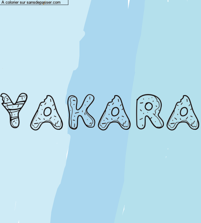Coloriage pr&eacute;nom personnalis&eacute; "yakara" par un invit&eacute;