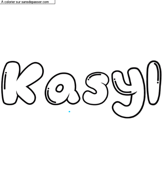 Coloriage pr&eacute;nom personnalis&eacute; "Kasyl" par un invit&eacute;