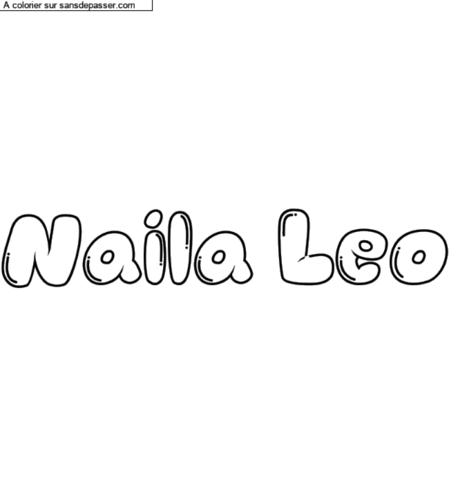 Coloriage pr&eacute;nom personnalis&eacute; "Naila Leo" par un invit&eacute;