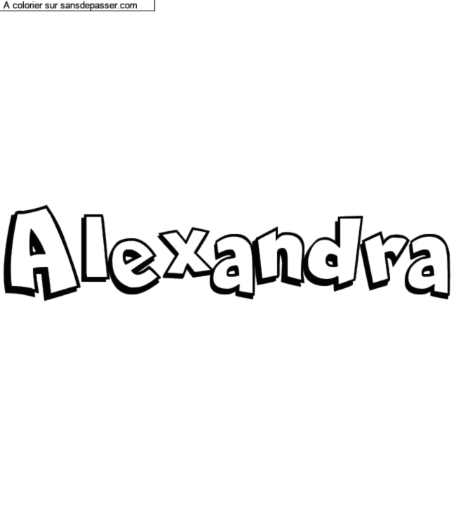Coloriage pr&eacute;nom personnalis&eacute; "Alexandra" par Noemie
