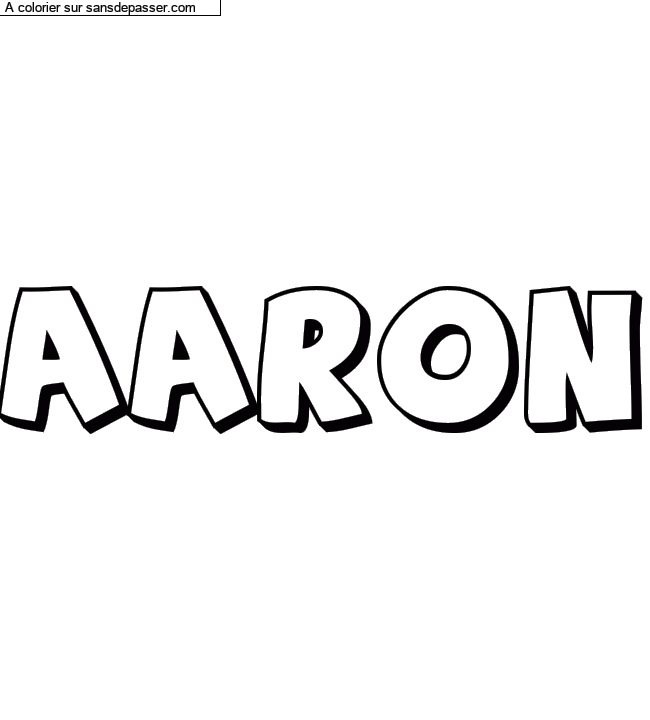 Coloriage pr&eacute;nom personnalis&eacute; "Aaron" par un invit&eacute;