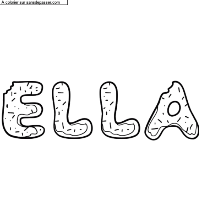 Coloriage pr&eacute;nom personnalis&eacute; "ELLA" par idelphes