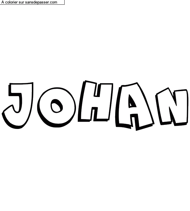 Coloriage prénom personnalisé "JOHAN" par un invité