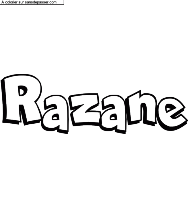 Coloriage pr&eacute;nom personnalis&eacute; "Razane" par un invit&eacute;