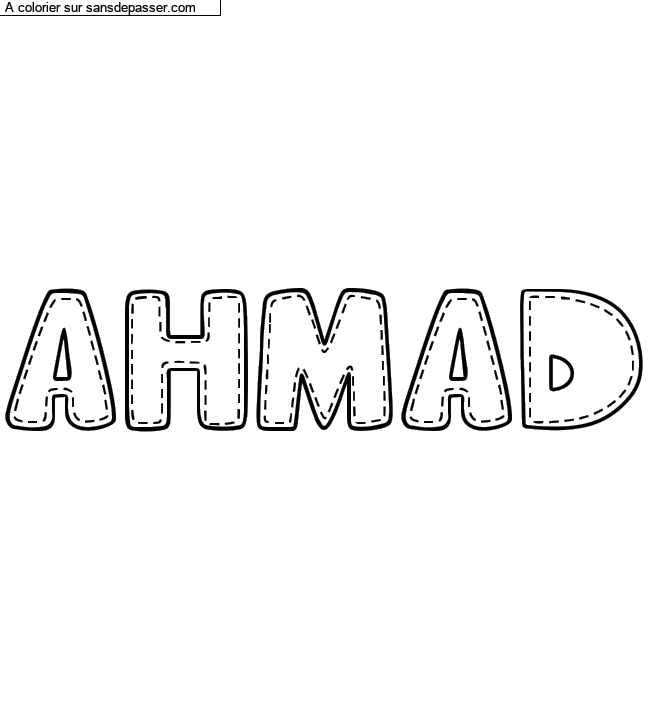 Coloriage pr&eacute;nom personnalis&eacute; "AHMAD" par un invit&eacute;