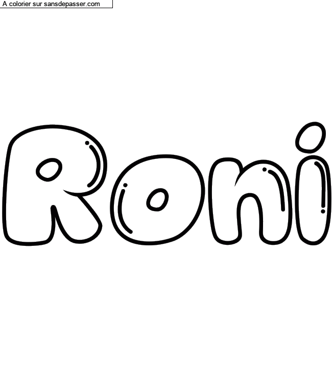 Coloriage pr&eacute;nom personnalis&eacute; "Roni" par un invit&eacute;
