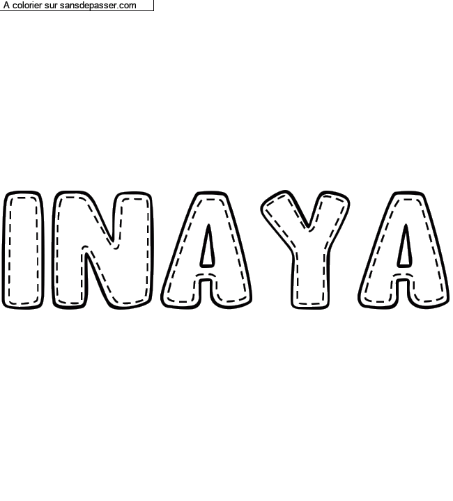 Coloriage pr&eacute;nom personnalis&eacute; "INAYA" par un invit&eacute;