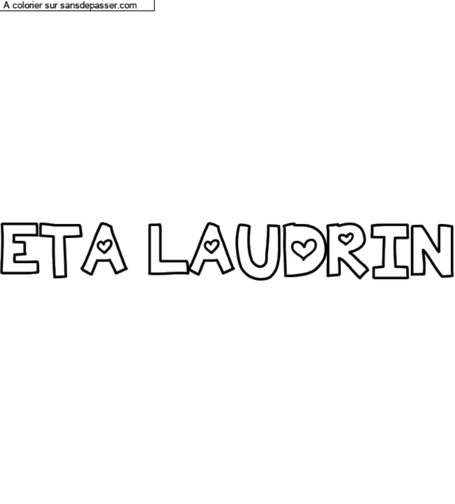 Coloriage pr&eacute;nom personnalis&eacute; "ETA LAUDRIN" par un invit&eacute;