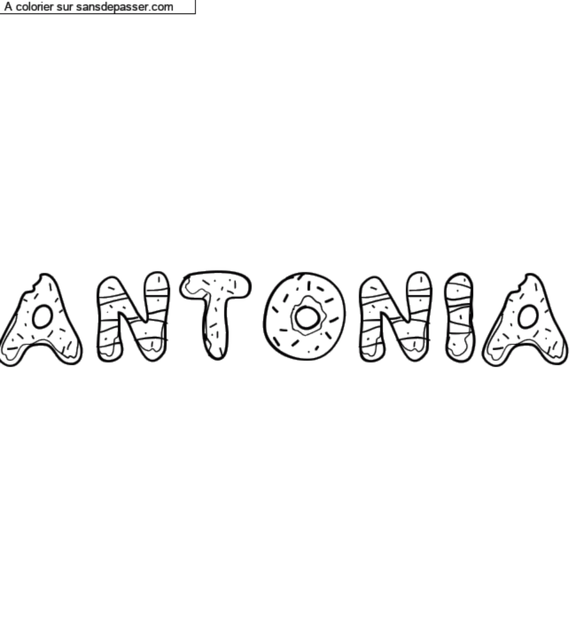 Coloriage pr&eacute;nom personnalis&eacute; "Antonia" par Groupe 301