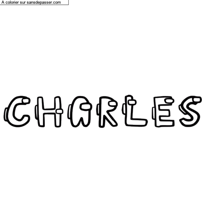 Coloriage pr&eacute;nom personnalis&eacute; "CHARLES" par Groupe 301