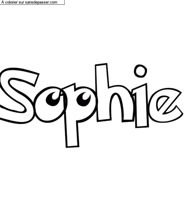 Coloriage pr&eacute;nom personnalis&eacute; "Sophie" par Groupe 301