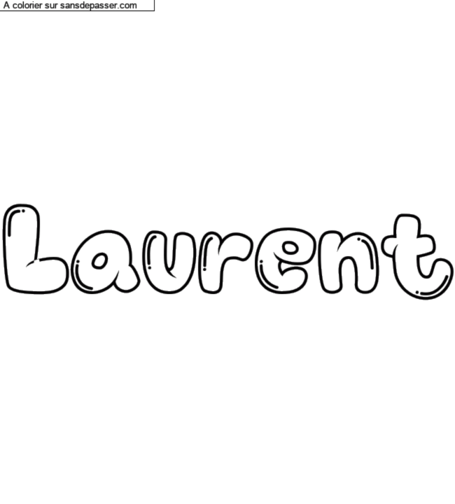 Coloriage pr&eacute;nom personnalis&eacute; "Laurent" par Groupe 301