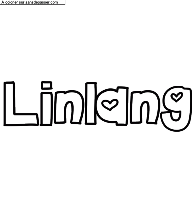 Coloriage pr&eacute;nom personnalis&eacute; "Linlang" par Groupe 301