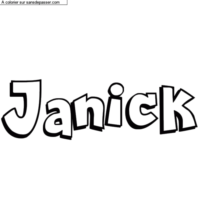 Coloriage pr&eacute;nom personnalis&eacute; "Janick" par Groupe 301