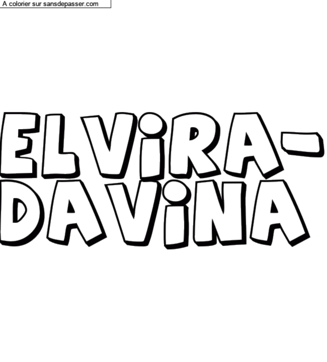 Coloriage pr&eacute;nom personnalis&eacute; "Elvira-
Davina" par un invit&eacute;