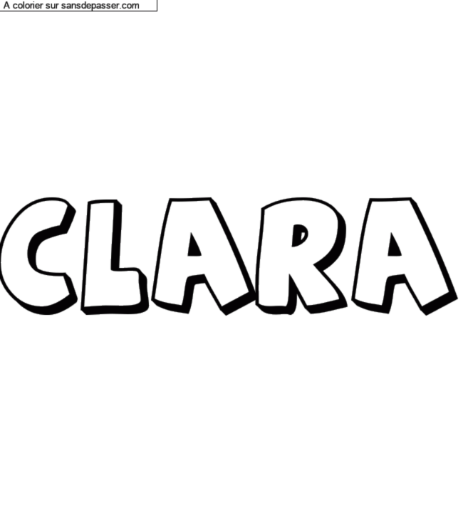 Coloriage pr&eacute;nom personnalis&eacute; "Clara" par un invit&eacute;