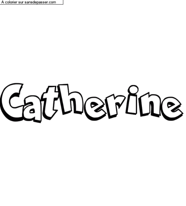 Coloriage pr&eacute;nom personnalis&eacute; "Catherine" par un invit&eacute;