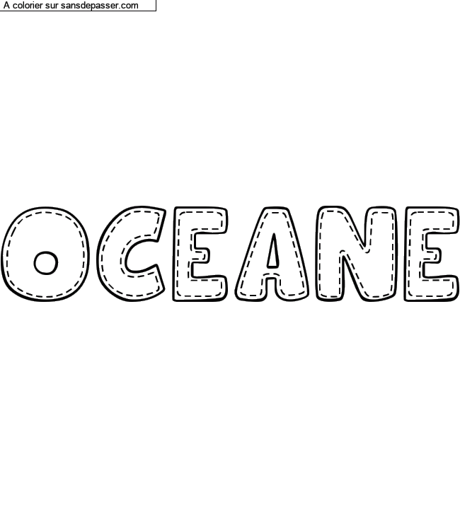 Coloriage pr&eacute;nom personnalis&eacute; "OCEANE" par un invit&eacute;