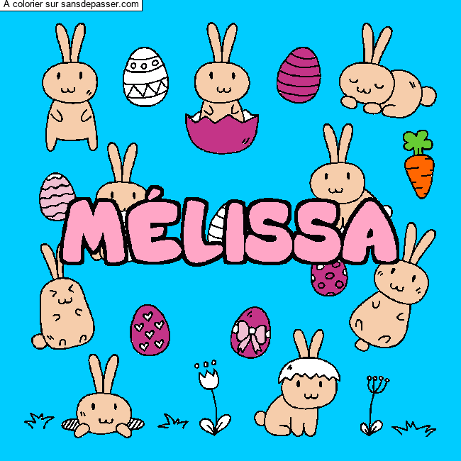 Coloriage pr&eacute;nom M&Eacute;LISSA - d&eacute;cor Paques par un invit&eacute;