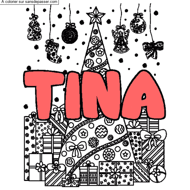 Coloriage pr&eacute;nom TINA - d&eacute;cor Sapin et Cadeaux par un invit&eacute;