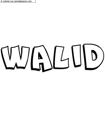 Coloriage pr&eacute;nom personnalis&eacute; "WALID" par un invit&eacute;