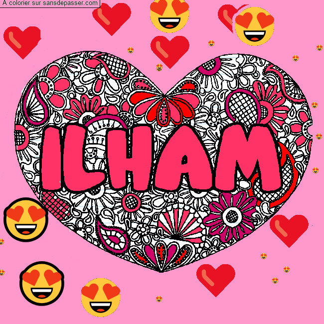 Coloriage pr&eacute;nom ILHAM - d&eacute;cor Mandala coeur par un invit&eacute;