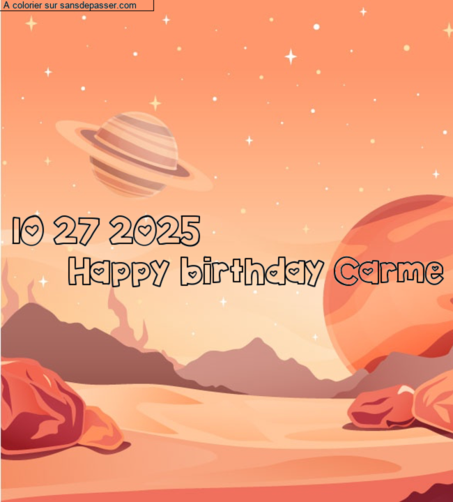 Coloriage pr&eacute;nom personnalis&eacute; "10 27 2025
      Happy birthday Carme" par Carme