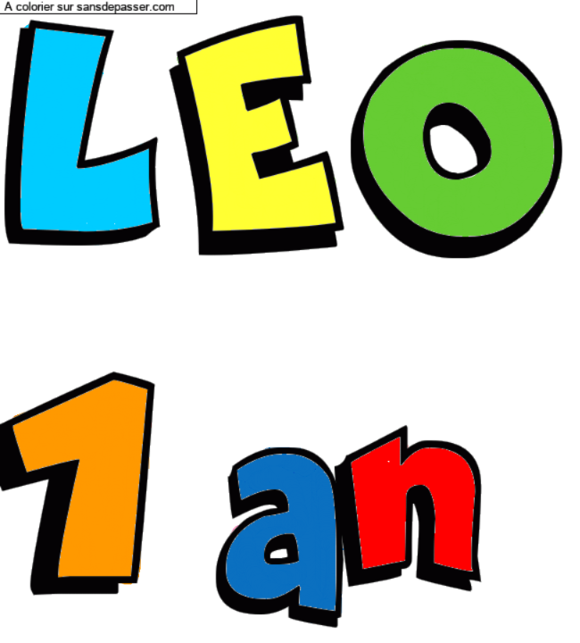 Coloriage pr&eacute;nom personnalis&eacute; "LEO
1 an" par garonne82