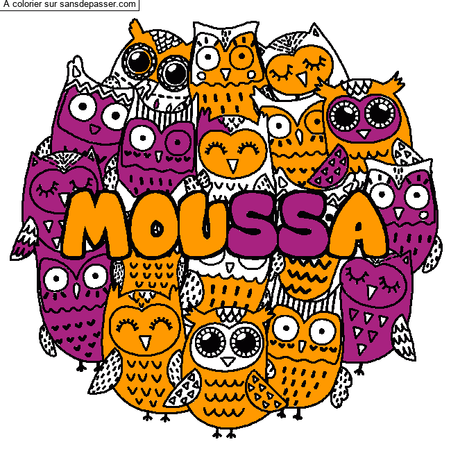 Coloriage pr&eacute;nom MOUSSA - d&eacute;cor Chouettes par un invit&eacute;