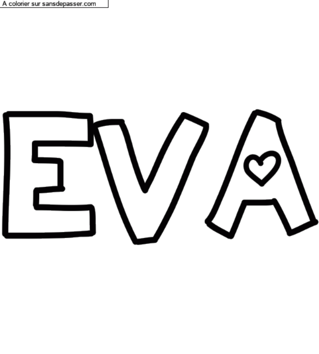 Coloriage pr&eacute;nom personnalis&eacute; "EVA" par un invit&eacute;