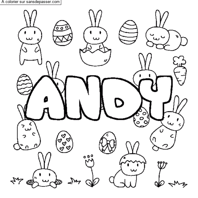 Coloriage Coloriage pr&eacute;nom ANDY - d&eacute;cor Paques par un invit&eacute;