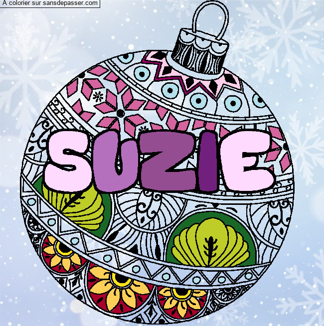 Coloriage Coloriage pr&eacute;nom SUZIE - d&eacute;cor Boule de No&euml;l par un invit&eacute;
