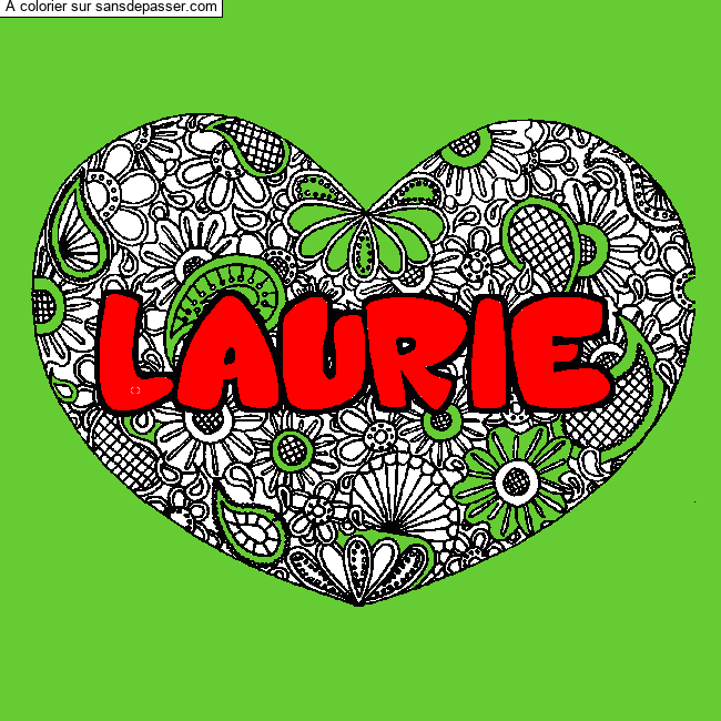 Coloriage pr&eacute;nom LAURIE - d&eacute;cor Mandala coeur par un invit&eacute;