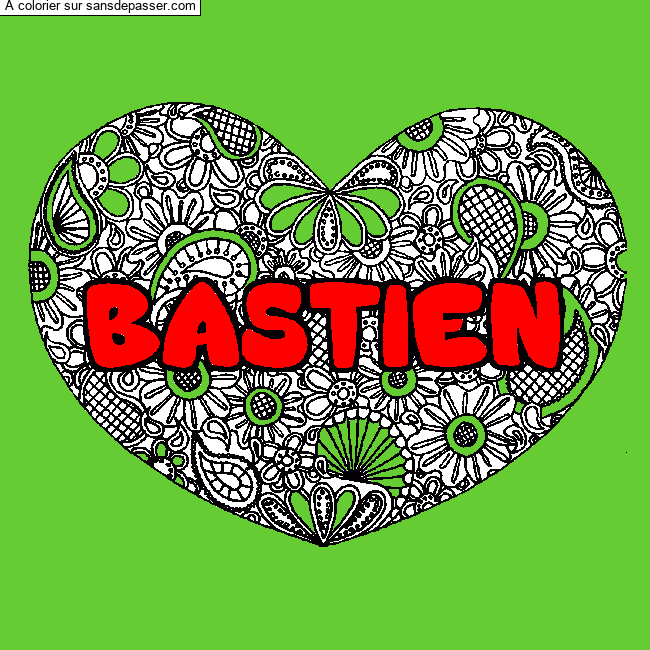 Coloriage pr&eacute;nom BASTIEN - d&eacute;cor Mandala coeur par un invit&eacute;