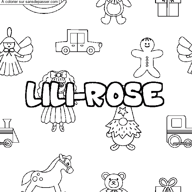 Coloriage pr&eacute;nom LILI-ROSE - d&eacute;cor Jouets par un invit&eacute;