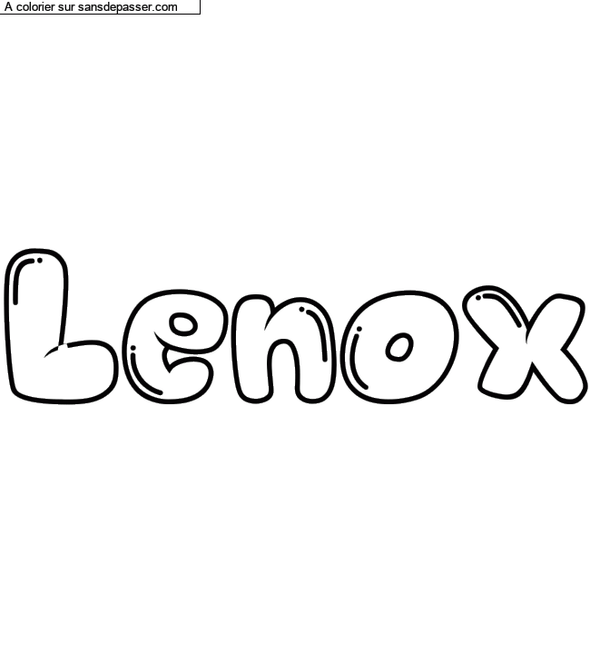 Coloriage pr&eacute;nom personnalis&eacute; "Lenox" par un invit&eacute;