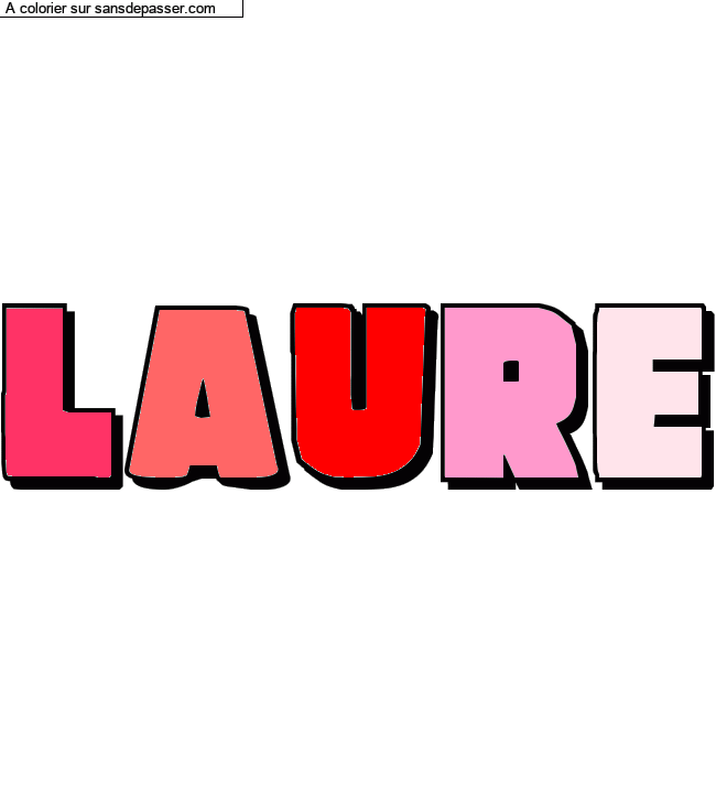 Coloriage pr&eacute;nom personnalis&eacute; "laure" par un invit&eacute;