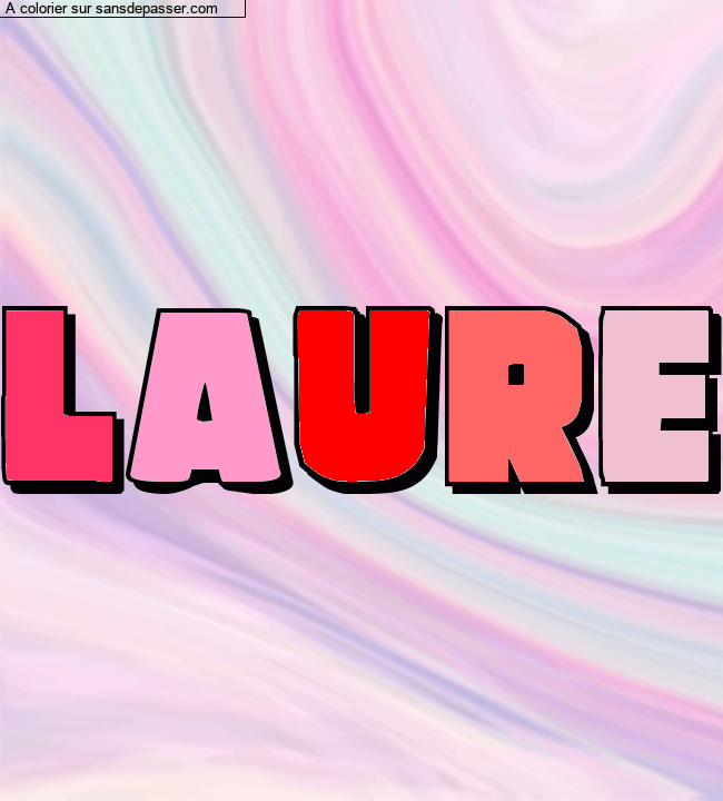 Coloriage pr&eacute;nom personnalis&eacute; "laure" par un invit&eacute;