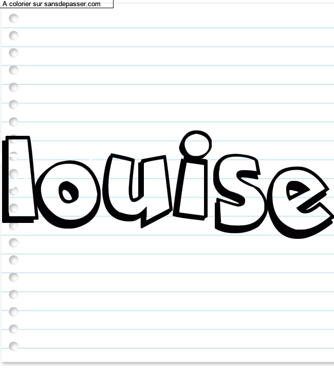 Coloriage pr&eacute;nom personnalis&eacute; "louise" par un invit&eacute;