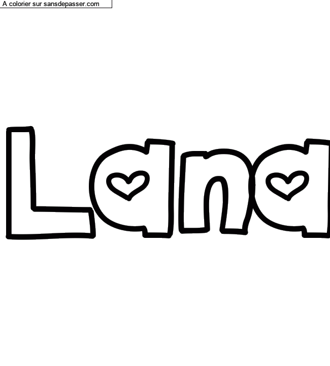 Coloriage pr&eacute;nom personnalis&eacute; "Lana" par un invit&eacute;