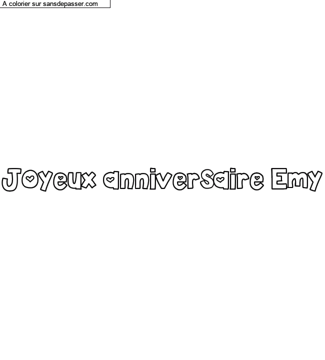 Coloriage pr&eacute;nom personnalis&eacute; "Joyeux anniversaire Emy" par un invit&eacute;