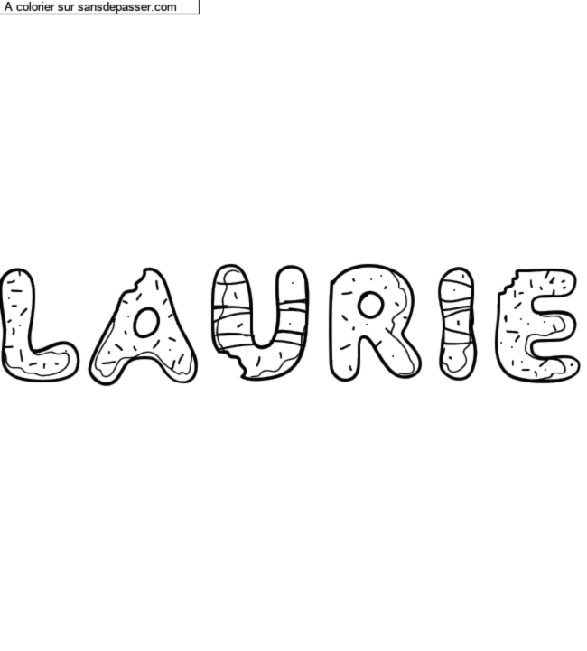 Coloriage pr&eacute;nom personnalis&eacute; "Laurie" par un invit&eacute;