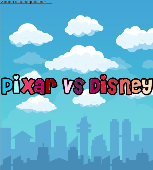 Coloriage pr&eacute;nom personnalis&eacute; "Pixar vs Disney" par un invit&eacute;