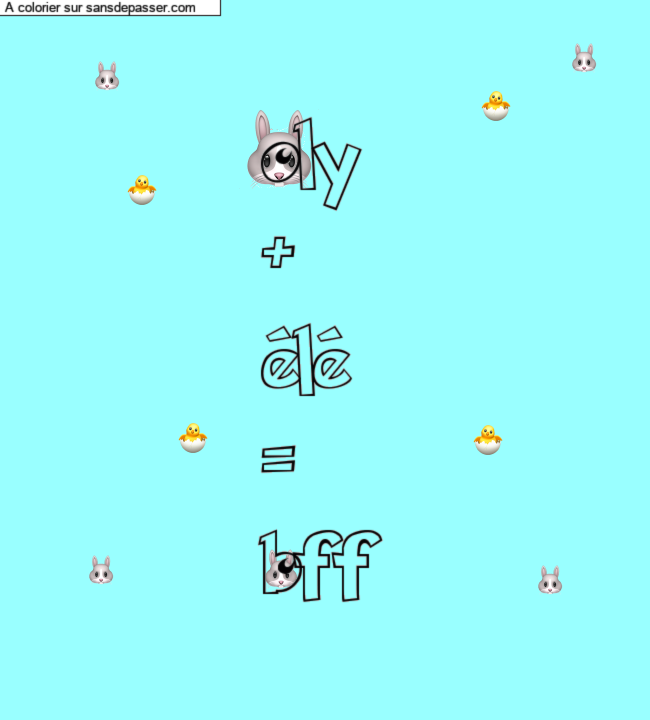 Coloriage pr&eacute;nom personnalis&eacute; "oly
+
&eacute;l&eacute;
=
bff" par un invit&eacute;