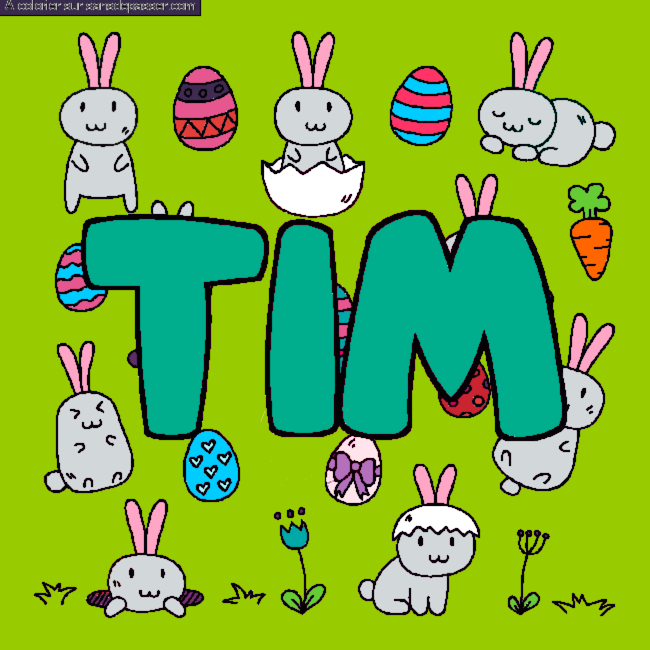 Coloriage pr&eacute;nom TIM - d&eacute;cor Paques par un invit&eacute;